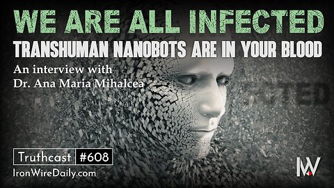 We Are All Infected: Transhuman Nanobots are in Your Blood