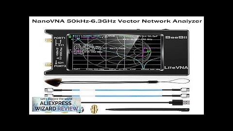 Upgraded NanoVNA 50kHz-6.3GHz Vector Network Antenna Analyzer 4" Measure S Parameters HF Review