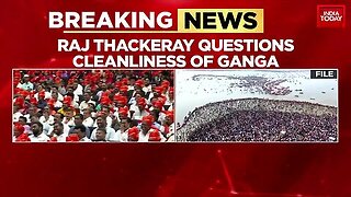 MNS Chief Raj Thackeray Criticises Maha Kumbh Mela, Questions Ganga Cleanliness _ India Today