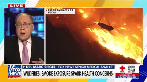 Wildfire smoke is California’s biggest health threat Dr. Marc Siegel