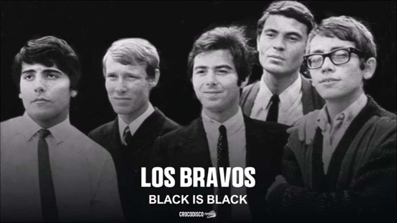 Los Bravos - Black Is Black (1966)