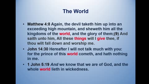 Bible Teaching: 1John (Love no the World)