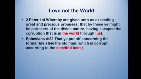 Bible Teaching: 1John (Love no the World)