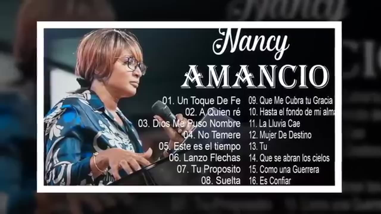 Nancy Amancio 1 Horas De Sus Mejores Exitos Alabanza Musica Cristiana.