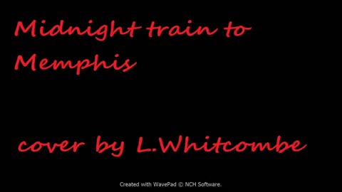 Midnight train to Memphis