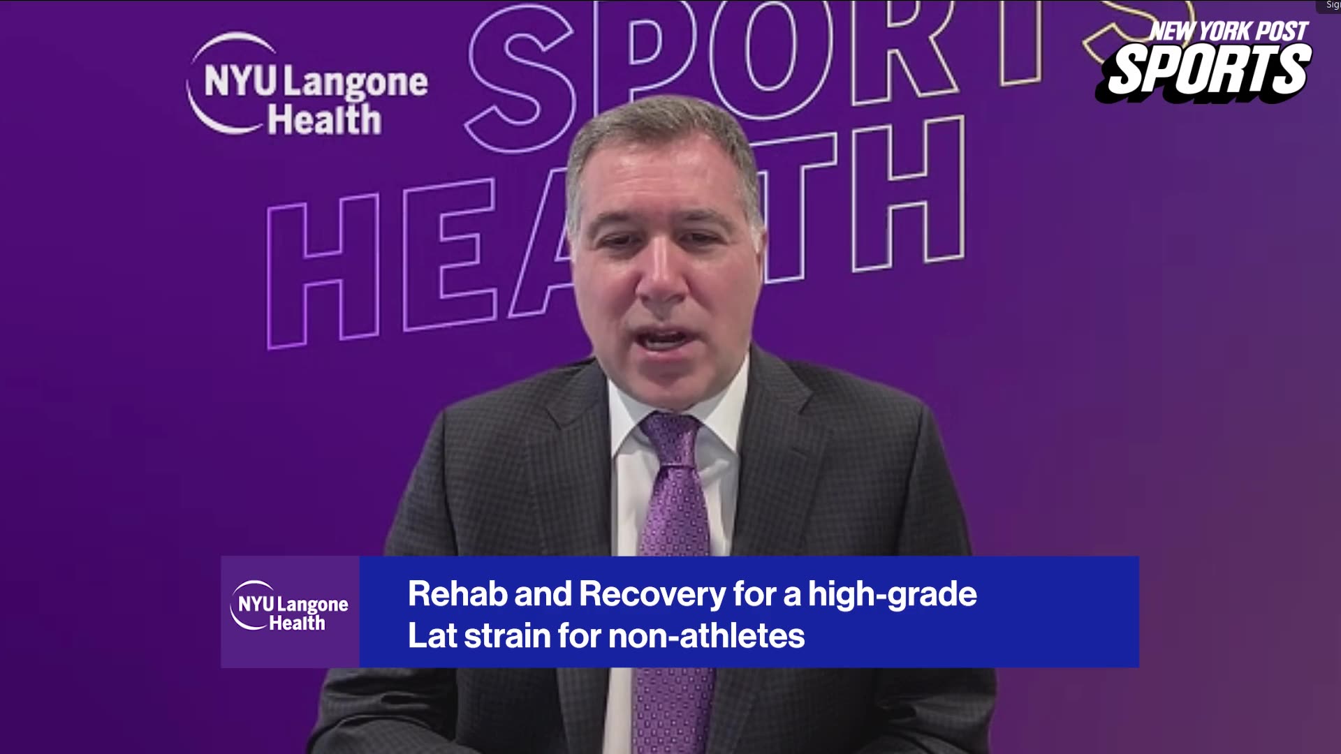 NYU Langone's Mark Grossman, MD, explains Luis Gil's recovery process from a high-grade right lat strain