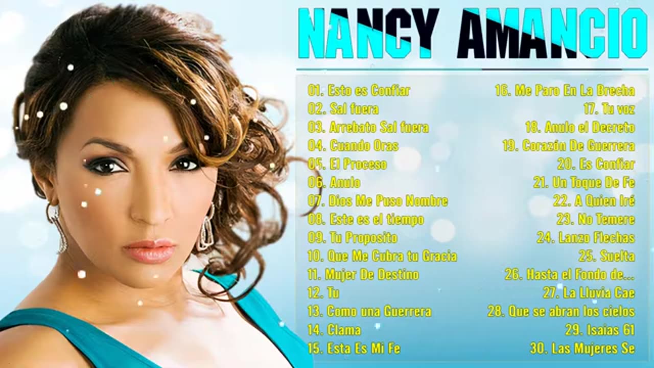 Nancy Amancio 3 Horas Sus Mejor Exitos Alabanza Mix Musica Cristiana.