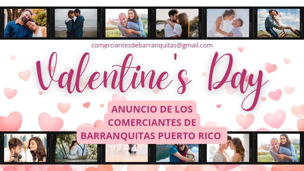 FELIZ DÍA DE SAN VALENTÍN! ANUNCIOS DE COMERCIANTES DE BARRANQUITAS