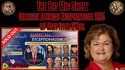 Celebrate American Exceptionalism 2025 w/ Mary Flynn O’Neill |EP476