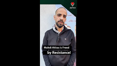 Mahdi Akkas is Freed by Resistance!