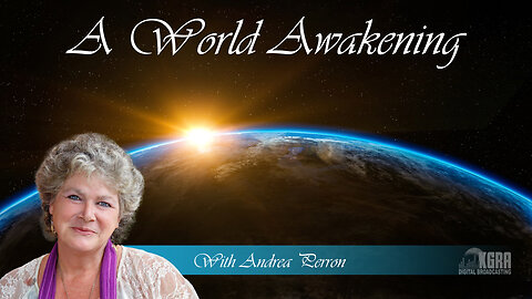 A World Awakening - Exploring Conscious Contact