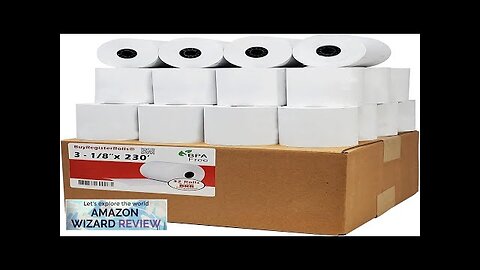 (32 Rolls) 3 1/8 x 230 Thermal Paper Receipt Rolls fits Review