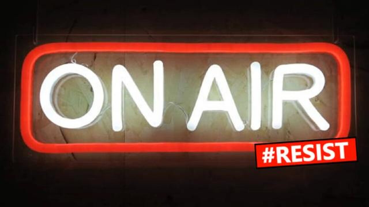 ON AIR MOTHERFUCKERS! - FREEDOM CANNOT BE STOPPED OR COMPROMISED! TEAM #RESIST IS WINNING!