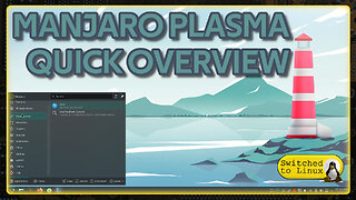 Manjaro Plasma Overview