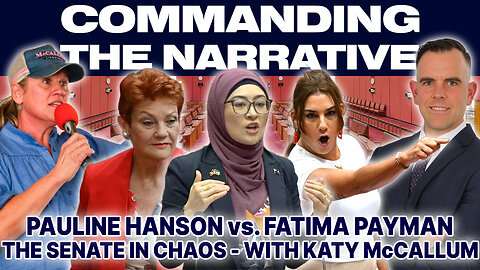 Pauline Hanson vs. Fatima Payman – The Senate in Chaos - With Katy McCallum - CtN46