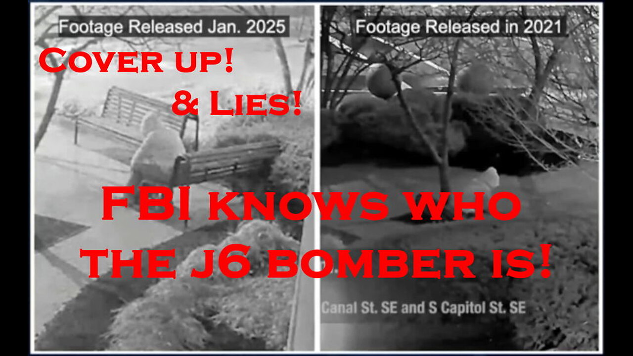 Government Lies & the FBI Coverup! FBI knew all along who the J6 Bomber is! (Ep. #00105)