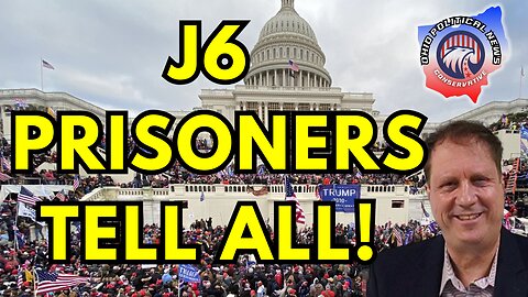 J6 Prisoners Tell ALL!