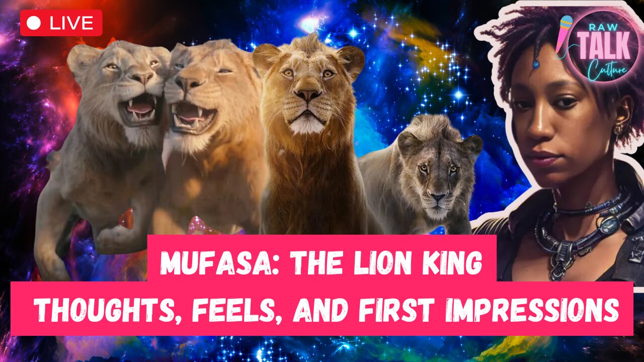 Mufasa: The Lion King – Thoughts, Feels, and First Impressions