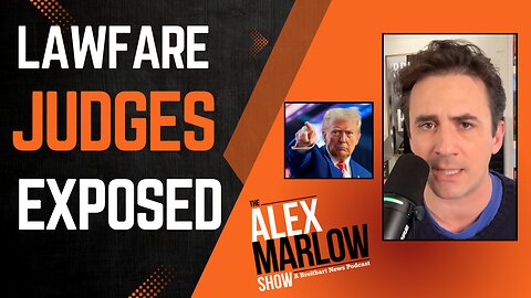 Lawfare Justice Exposed: Marlow Reveals Who's at War with MAGA