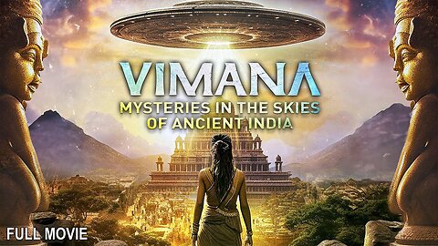 Vimana - Mysteries in the Skies of Ancient India | Full Documentary