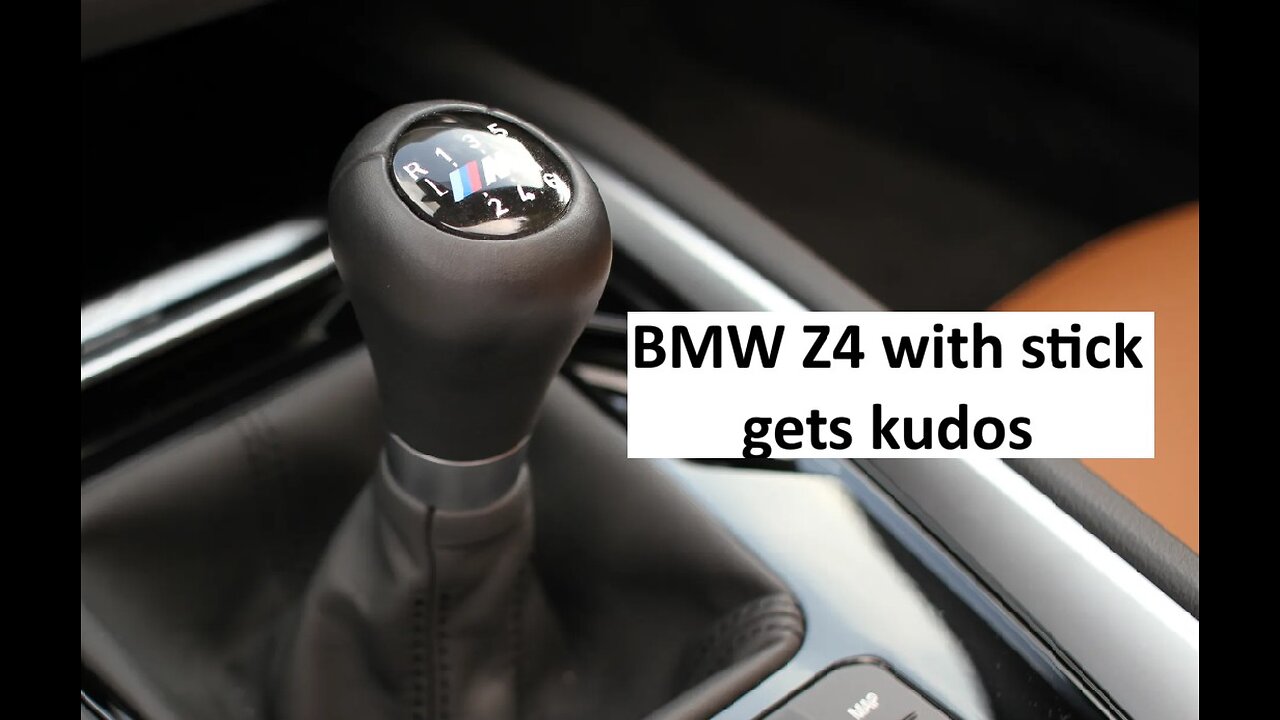 2025 BMW Z4 with stick get some good reviews, keep the 3 pedals alive