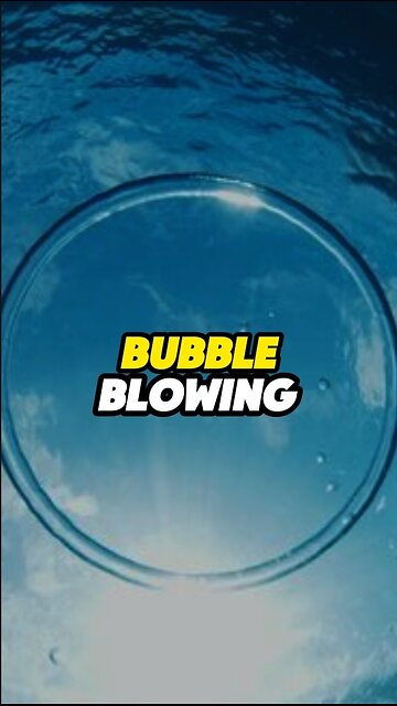 Bubble Blowing