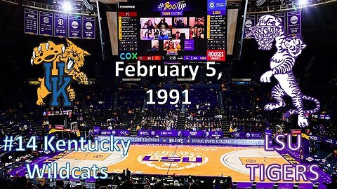 2/5/91 - #14 Kentucky vs LSU