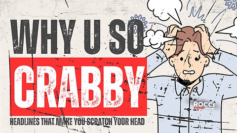 Why So Crabby? | The Rocci Stucci Show