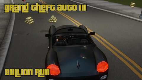 GTA III - The Definitive Edition | Mission #59: BULLION RUN