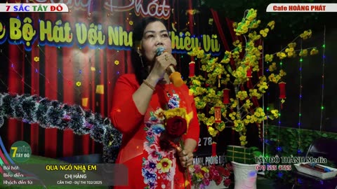 QUA NGÕ NHÀ EM- CHỊ HẰNG - 7 Sắc Tây Đô