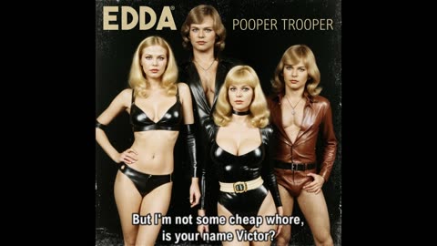 EDDA - Pooper Trooper