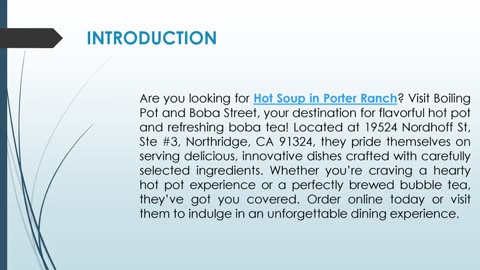 Are you looking for Hot Soup in Porter Ranch?