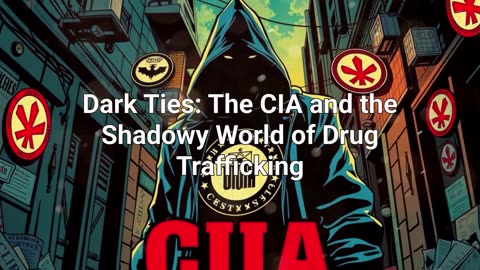 U.S. CONSPIRACY EPISODE 5:Exposing the CIA’s Role in the Global Drug Trade