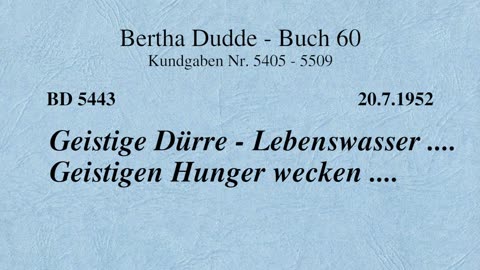 BD 5443 - GEISTIGE DÜRRE - LEBENSWASSER .... GEISTIGEN HUNGER WECKEN ....