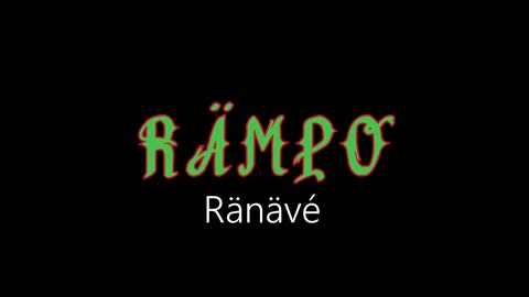 Rämpo ¦ Ränävé (officiäl audió)