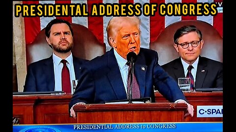 PRESIDENTAL ADDRESS CONGRESS ON 3/4/2025