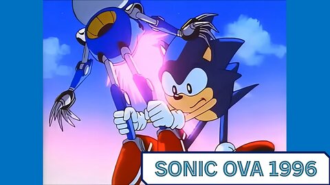 Sonic Hedgehog The Movie (1996 OVA) Review (Non Stream Version)