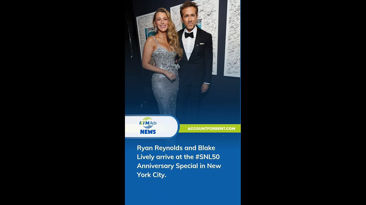 Ryan Reynolds and Blake Lively arrive at the #SNL50 Anniversary Special in New York City. - KTM Ads
