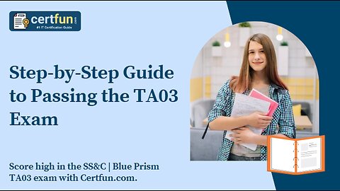 Step-by-Step Guide to Passing the TA03 Exam