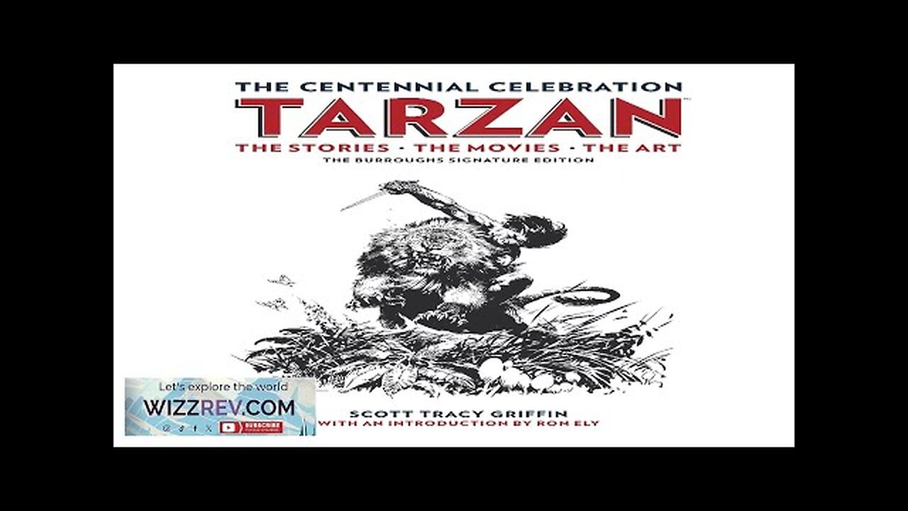 Tarzan Centennial (Limited Edition Hardcover) Review