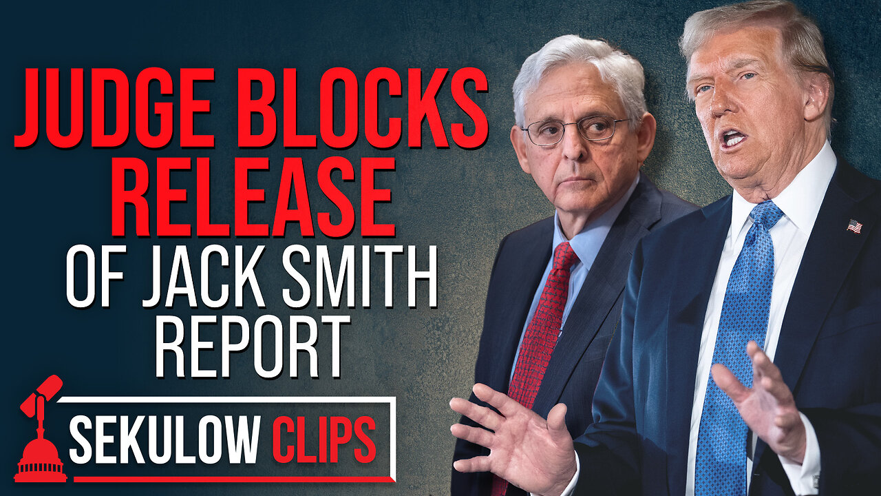 Judge Blocks Release of Jack Smith Report