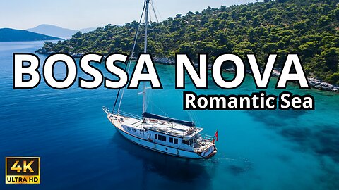 🌊🎷 Fresh Relaxing & Romantic Bossa Nova - Sea Ambience [+3 hours] Perfect to Work, Study, Cooking.