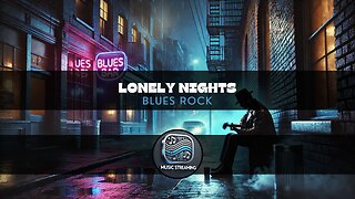 Lonely Nights - Blues Rock music