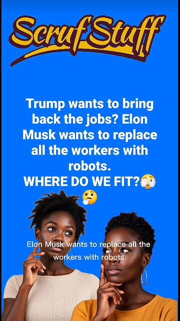 Where do we fit in between Trump or Elon?