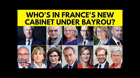 France News | Macron Unveils New Cabinet | French New Cabinet | French Prime Minister | N18G