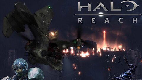 Matt's First Halo: Reach - The Exodus & Glassing of New Alexandria