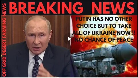 Breaking News: Putin Will Have No Other Choice Then To Take The Entire Ukraine!!!