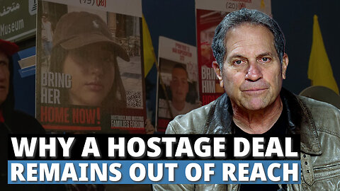 Why a Hostage Deal Remains Out of Reach | VFI News
