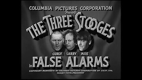 The Three Stooges - "False Alarms"