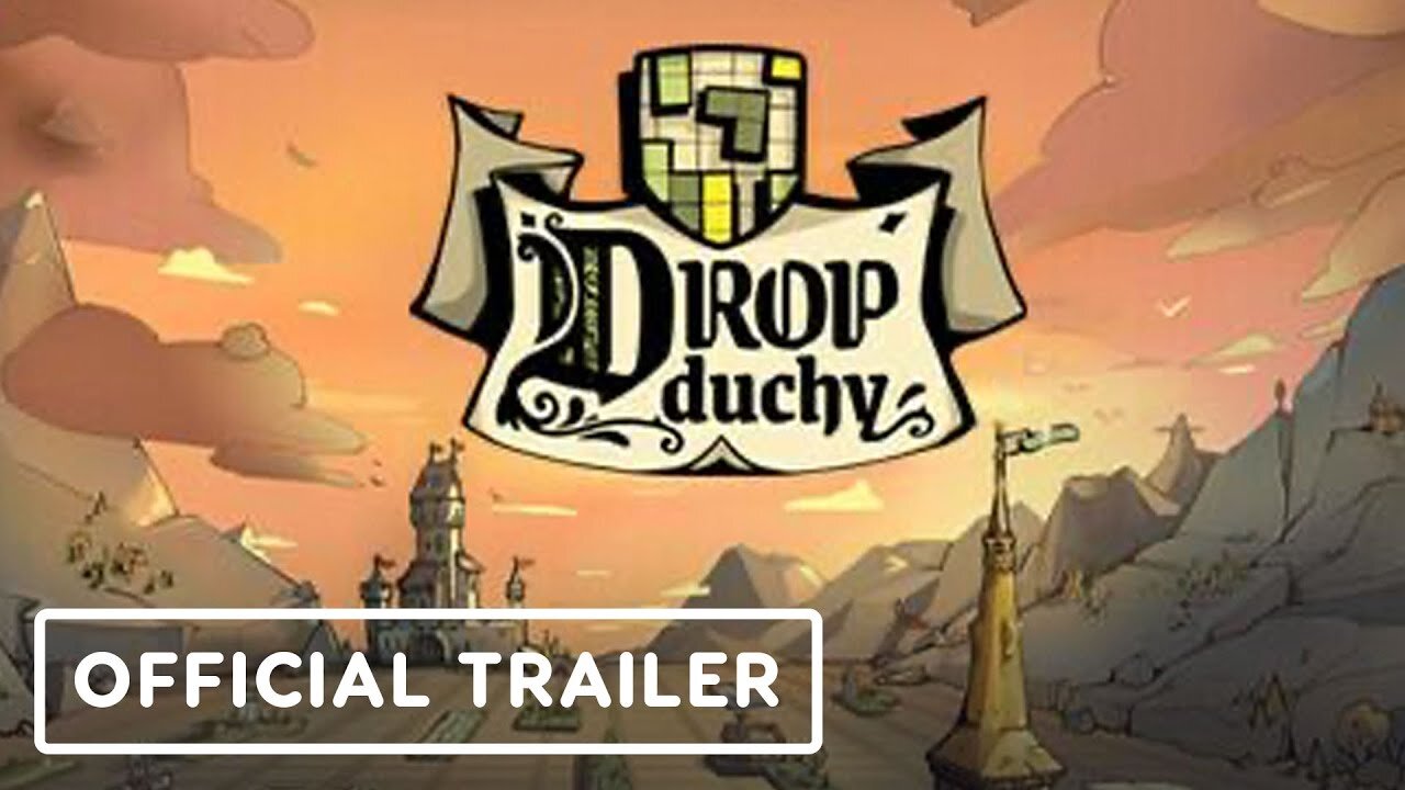 Drop Duchy - Official Release Date Trailer